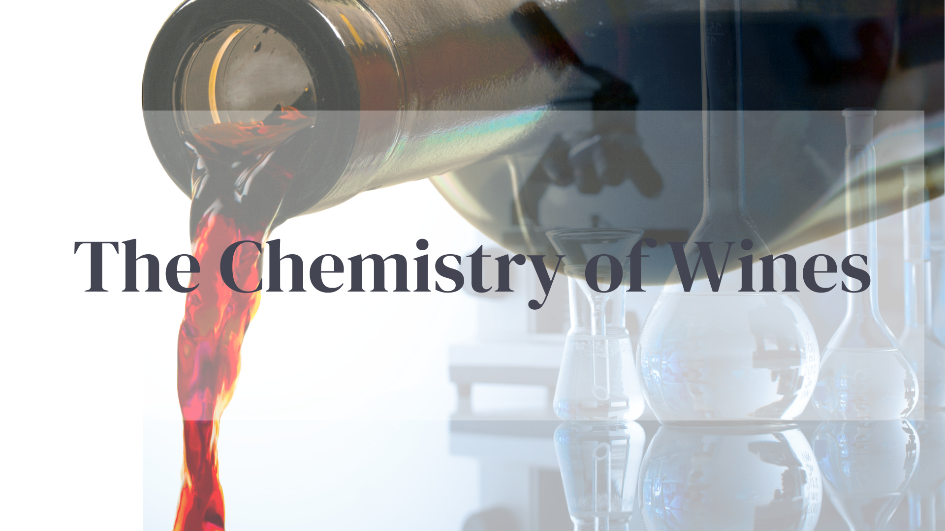 The Chemistry of Wine:  Beyond Water and Ethanol