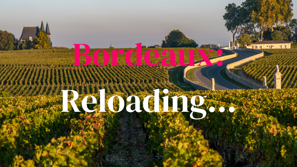 Bordeaux: Reloading...