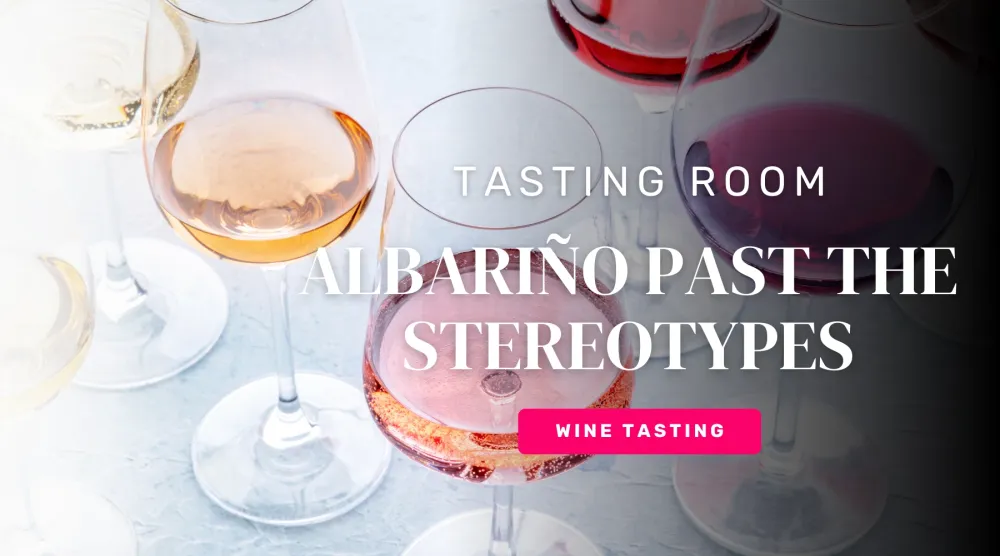 Tasting Room: Albariño Past the Stereotypes