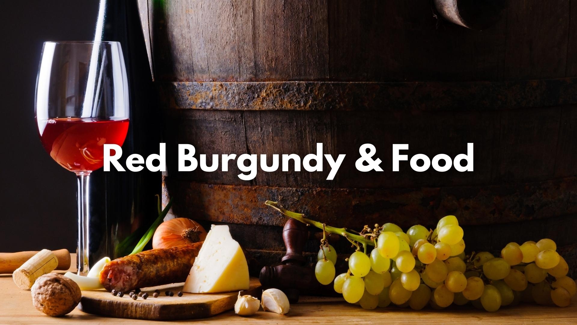 Red Burgundy &amp; Food with Arnaud Valour